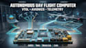 develop autonomous flight controller, uav flight computer, vtol avionics pcb