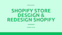 design and redesign shopify store design and redesign shopify store