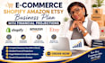write an ecommerce shopify amazon etsy business plan with financial projections