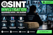 conduct osint investigation and background checks
