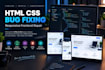 fix HTML CSS bugs, responsive layout, frontend website issues and javascript bug