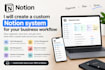 create a custom notion system for your business or workflow