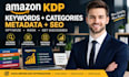 optimize amazon KDP keywords, categories, metadata and SEO ranking growth