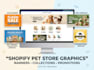 design shopify pet store banners, collection, ecommerce graphics
