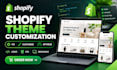 customize your shopify theme and fix shopify store issues