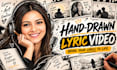 create hand drawn lyric video with custom animation