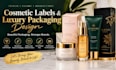 design cosmetic labels and luxury packaging