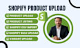 do shopify product upload, import product csv import variant store collection