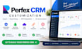 do perfex crm customization, saas, bug fixing, api integration and ai automation