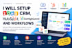 setup zoho CRM, hubspot, gohighlevel and workflows