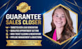 do guarantee sales closer lead generation cold caller and appointment setting