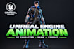 create 3d character animation, game animation and unreal engine animation