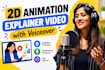 create 2d animation explainer video with voiceover