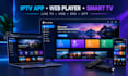 build a professional iptv app, web player, ott streaming app and smart TV