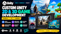 develop unity 2d and 3d games for mobile, PC and web