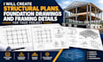 create structural plans, foundation drawings and framing details project