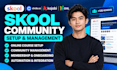 setup skool community skool online course membership skool community manager