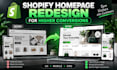 redesign shopify homepage  for higher conversion