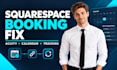fix squarespace booking, acuity scheduling setup, API calendar tracking expert