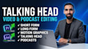 do b2b talking head video editing for creators and founders