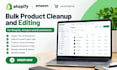 bulk product cleanup and editing for shopify, amazon and ecommerce