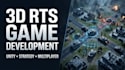 develop 3d unity rts game, 3d strategy game, tactical game, 3d multiplayer rts
