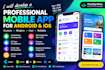 develop a professional android and ios mobile app