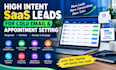 generate high intent saas leads for cold email and appointment setting
