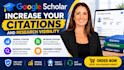 increase your google scholar citations and research visibility