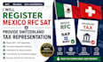 register mexico rfc sat and provide switzerland tax representation