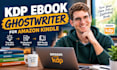 kdp ebook ghostwriter for amazon kindle books