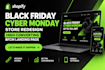 create black friday cyber monday shopify store redesign bfcm landing page
