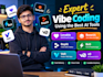 do expert vibe coding using lovable website, base44, replit, bolt, volt and v0