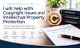 help with copyright issues and intellectual property protection