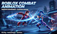 l create roblox combat and movement animations in blender