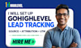 setup gohighlevel lead tracking source ghl attribution ghl utm setup