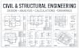 do civil and structural engineering design, analysis, calculations and drawings