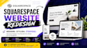 do squarespace website design, squaresapce redesign, squarespace website