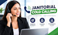 cold calling janitorial cold calling, real estate cold calling, solar cold call