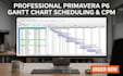 create primavera p6 gantt chart scheduling and CPM project schedule