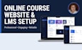 build and edit online course video, design course website, setup skool community