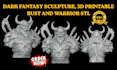 create dark fantasy sculpture, 3d printable bust,warrior stl, character stl