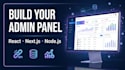 build a custom business admin dashboard with nextjs