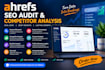 ahrefs SEO audit, ai rank research, competitor analysis and backlink report
