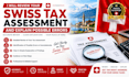 review your swiss tax assessment and explain possible errors