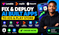 fix lovable ai replit base44 ios apps audit ai built app upload app to playstore