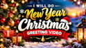 do new year christmas greeting video
