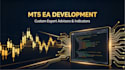 code custom mt5 expert advisor in mql5 for forex and gold