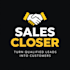 be your commission based sales closer and salesperson