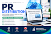 do press release distribution, PR distribution and press distribution